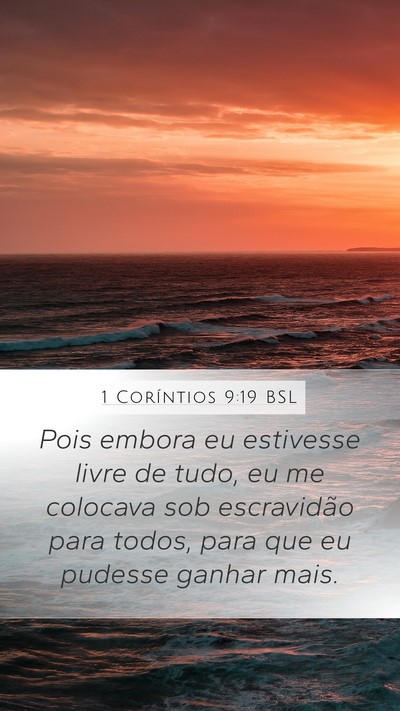 1 Coríntios 9:19 BSL Bible Verse Image