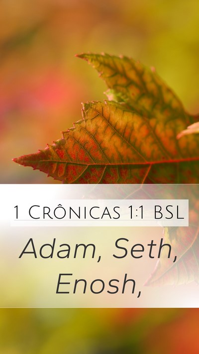 1 Crônicas 1:1 BSL Bible Verse Image