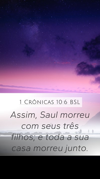 1 Crônicas 10:6 BSL Bible Verse Image