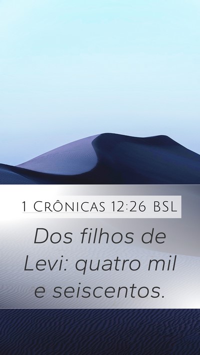 1 Crônicas 12:26 BSL Bible Verse Image