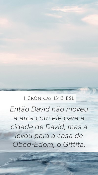 1 Crônicas 13:13 BSL Bible Verse Image