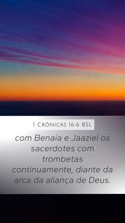 1 Crônicas 16:6 BSL Bible Verse Image