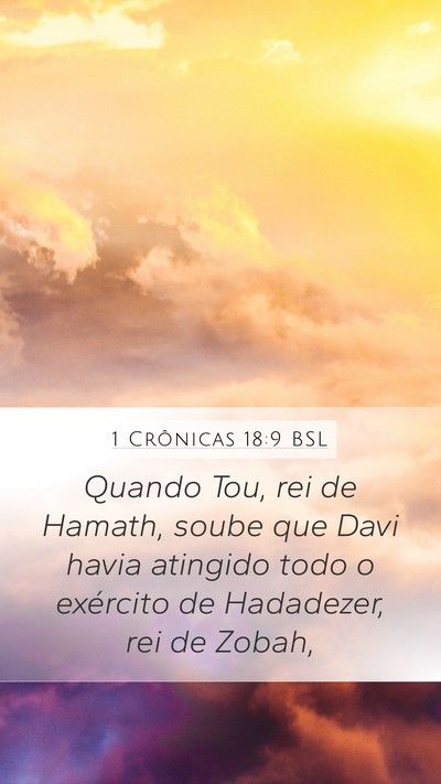 1 Crônicas 18:9 BSL Bible Verse Image