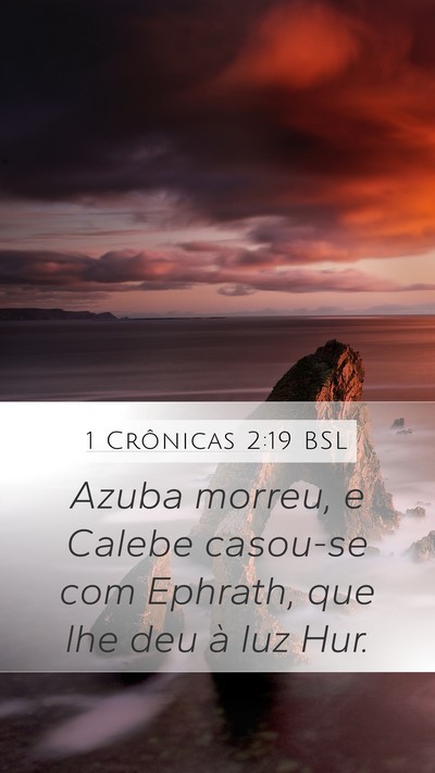 1 Crônicas 2:19 BSL Bible Verse Image