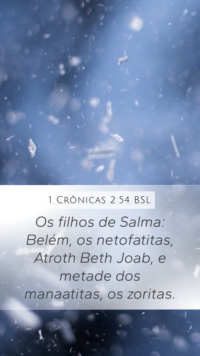 1 Crônicas 2:54 BSL Bible Verse Image
