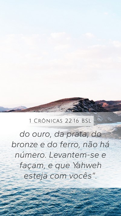 1 Crônicas 22:16 BSL Bible Verse Image