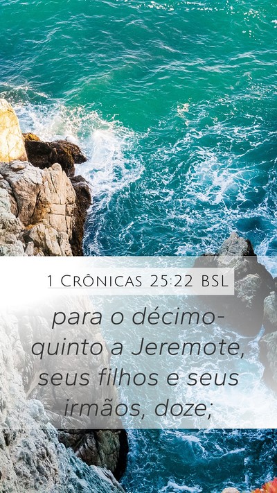 1 Crônicas 25:22 BSL Bible Verse Image
