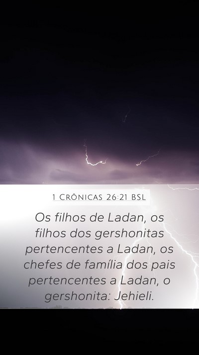 1 Crônicas 26:21 BSL Bible Verse Image