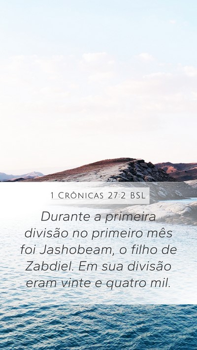 1 Crônicas 27:2 BSL Bible Verse Image