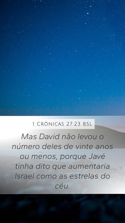 1 Crônicas 27:23 BSL Bible Verse Image