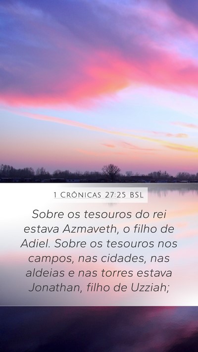 1 Crônicas 27:25 BSL Bible Verse Image