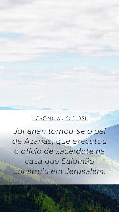 1 Crônicas 6:10 BSL Bible Verse Image