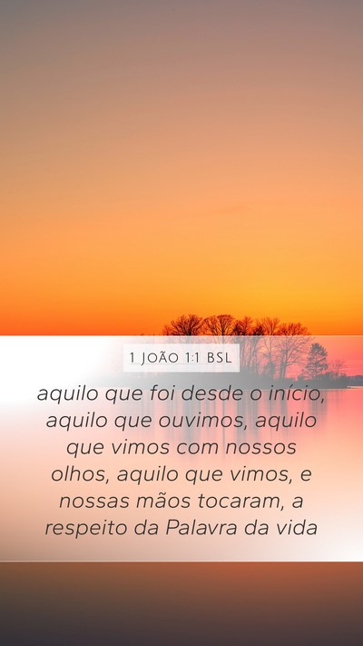 1 João 1:1 BSL Bible Verse Image
