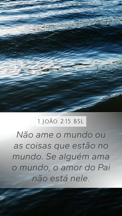1 João 2:15 BSL Bible Verse Image
