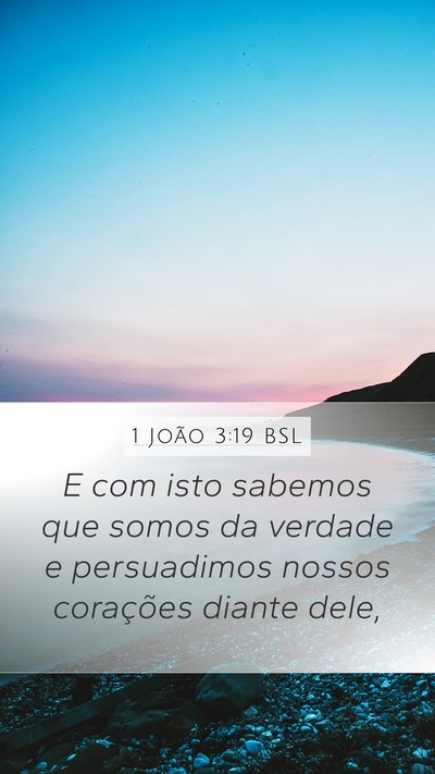1 João 3:19 BSL Bible Verse Image