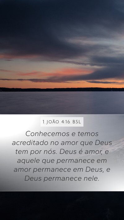 1 João 4:16 BSL Bible Verse Image