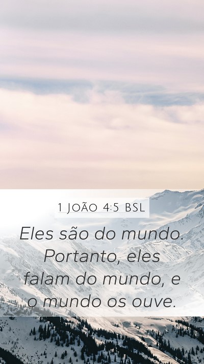 1 João 4:5 BSL Bible Verse Image