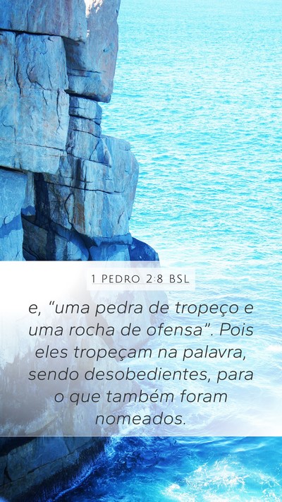 1 Pedro 2:8 BSL Bible Verse Image