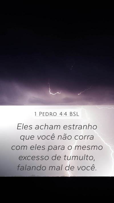 1 Pedro 4:4 BSL Bible Verse Image
