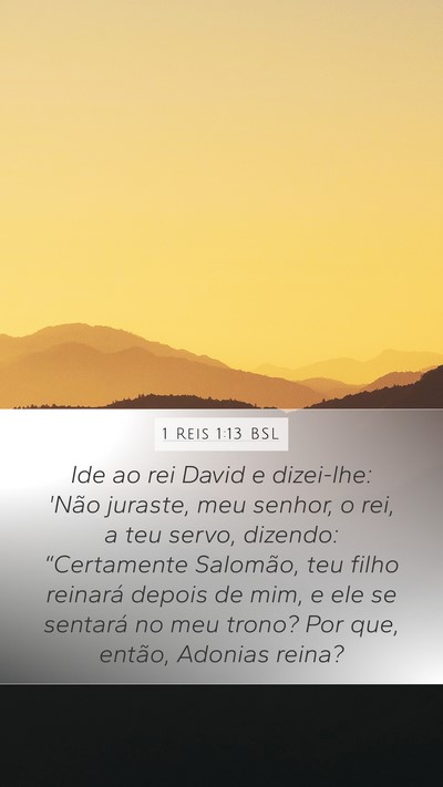 1 Reis 1:13 BSL Bible Verse Image