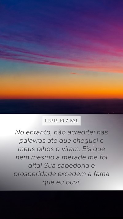 1 Reis 10:7 BSL Bible Verse Image