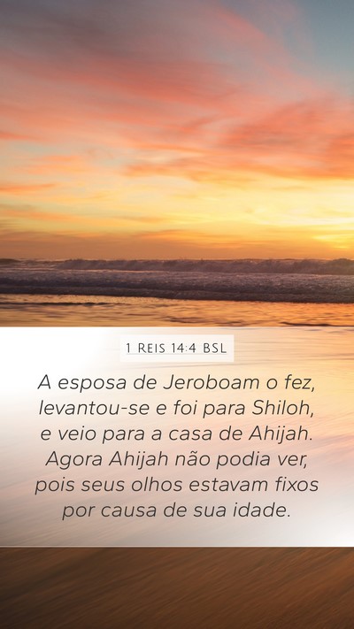 1 Reis 14:4 BSL Bible Verse Image