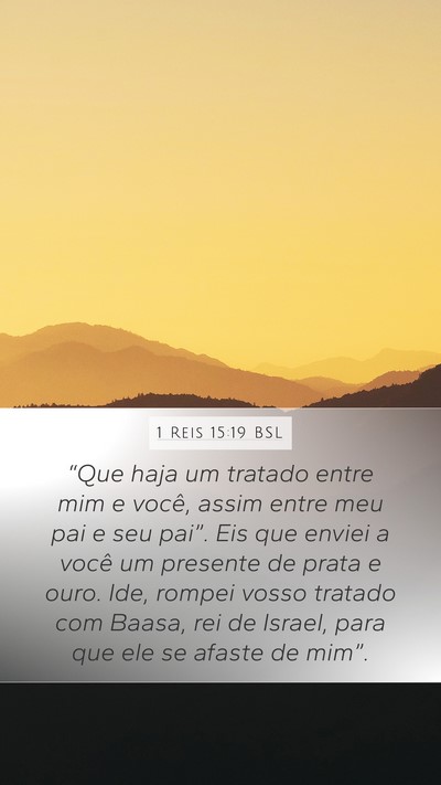 1 Reis 15:19 BSL Bible Verse Image