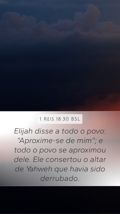 1 Reis 18:30 BSL Bible Verse Image
