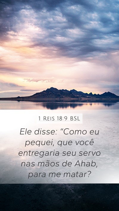 1 Reis 18:9 BSL Bible Verse Image