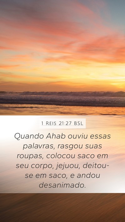 1 Reis 21:27 BSL Bible Verse Image