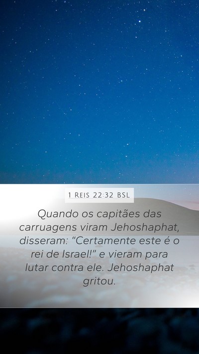 1 Reis 22:32 BSL Bible Verse Image