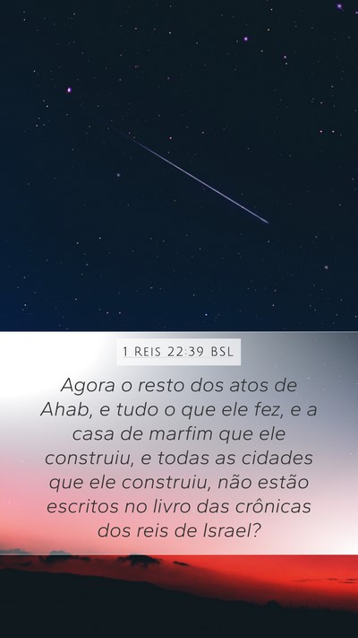 1 Reis 22:39 BSL Bible Verse Image