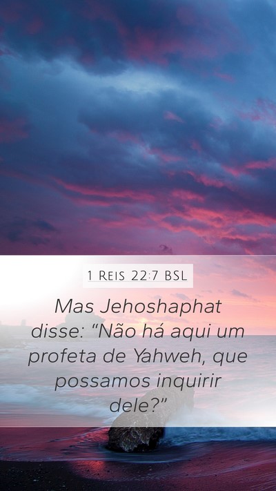 1 Reis 22:7 BSL Bible Verse Image