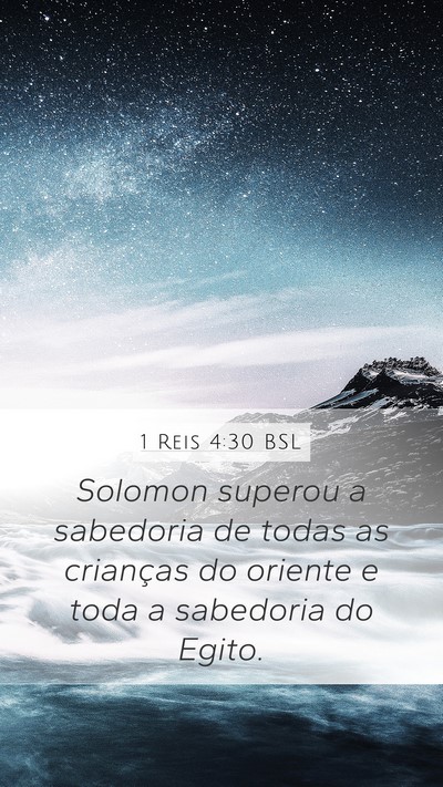 1 Reis 4:30 BSL Bible Verse Image