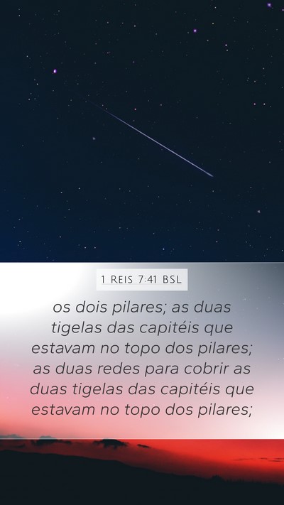 1 Reis 7:41 BSL Mobile Phone Wallpaper - os dois pilares; as duas tigelas das capitéis - Mobile Bible Verse Wallpaper