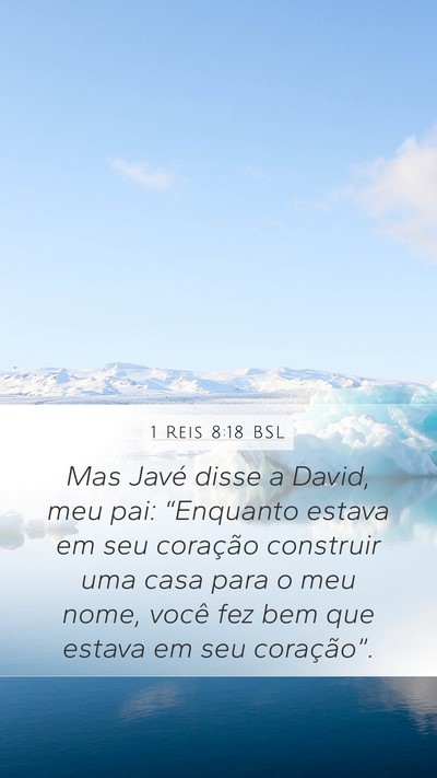 1 Reis 8:18 BSL Bible Verse Image