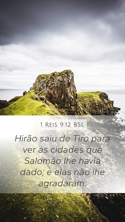 1 Reis 9:12 BSL Bible Verse Image