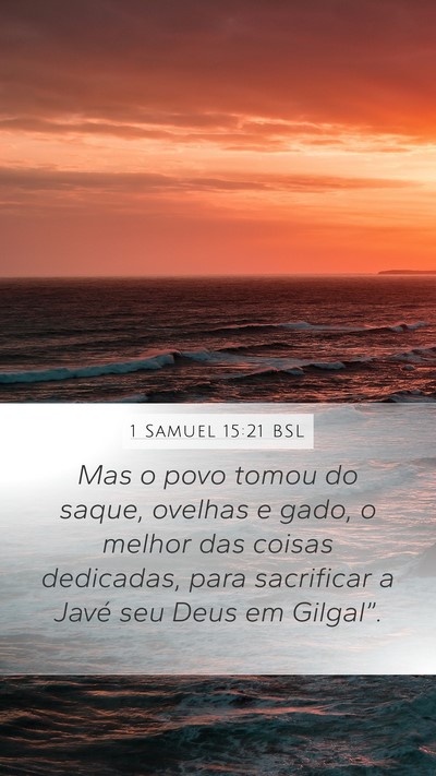 1 Samuel 15:21 BSL Bible Verse Image