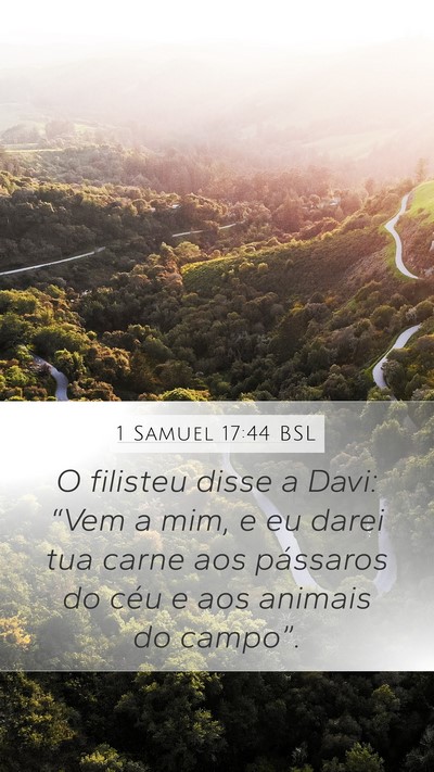 1 Samuel 17:44 BSL Bible Verse Image