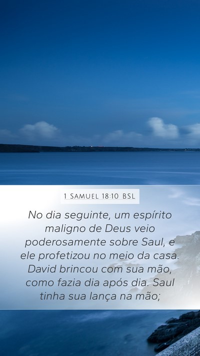 1 Samuel 18:10 BSL Bible Verse Image