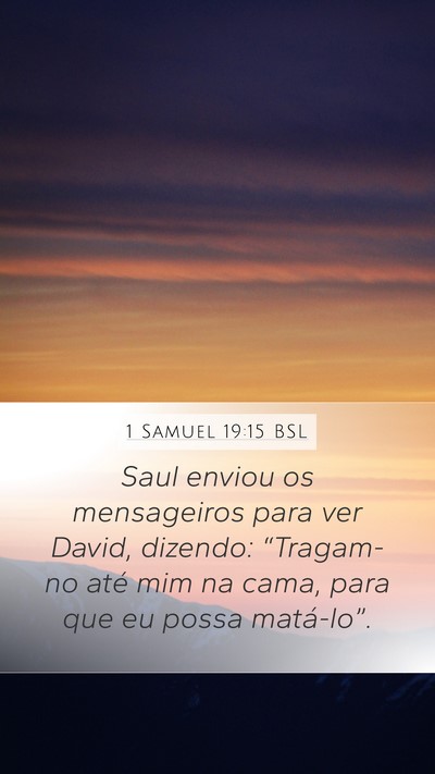 1 Samuel 19:15 BSL Bible Verse Image