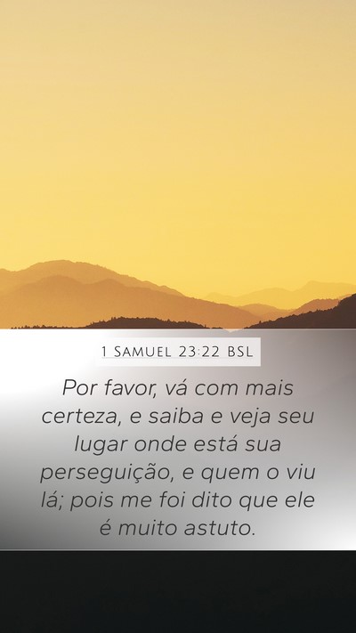 1 Samuel 23:22 BSL Bible Verse Image