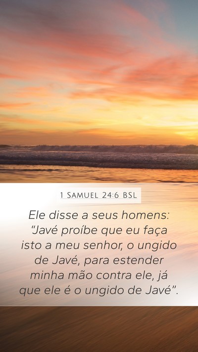 1 Samuel 24:6 BSL Bible Verse Image