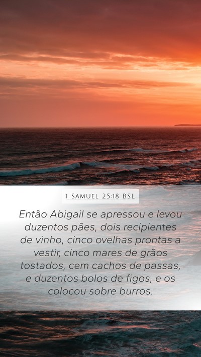 1 Samuel 25:18 BSL Bible Verse Image