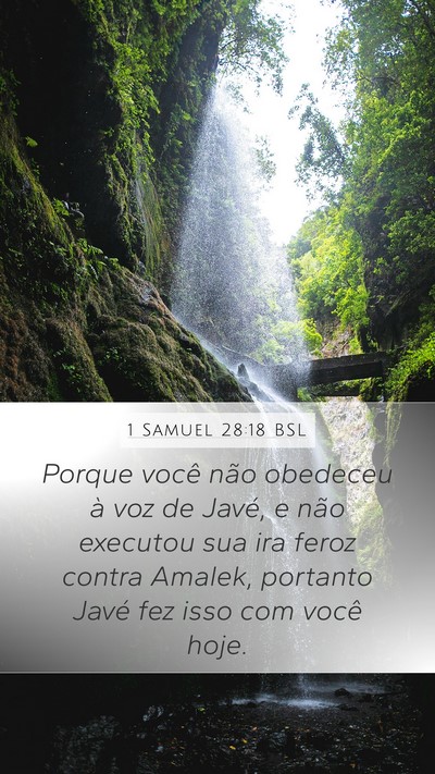 1 Samuel 28:18 BSL Mobile Phone Wallpaper - Porque você não obedeceu à voz de Javé, e - Mobile Bible Verse Wallpaper