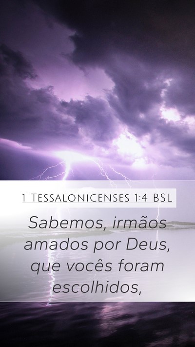 1 Tessalonicenses 1:4 BSL Bible Verse Image