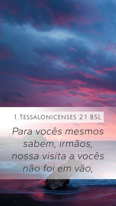 1 Tessalonicenses 2:1 BSL Bible Verse Image
