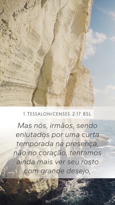 1 Tessalonicenses 2:17 BSL Bible Verse Image