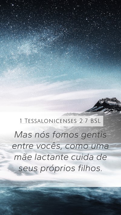 1 Tessalonicenses 2:7 BSL Bible Verse Image