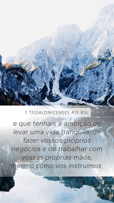 1 Tessalonicenses 4:11 BSL Bible Verse Image
